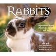 Rabbits: Gentle Hearts, Valiant Spirits