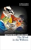 Wind in the Willows (Collins Classics)