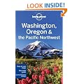 Washington Oregon and the Pacific Northwest: Regional Guide (Lonely Planet Country & Regional Guides)
