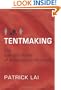 Tentmaking: The Life and Work of Business as Missions
