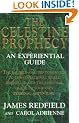 The Celestine Prophecy: An Experiential Guide