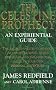 The Celestine Prophecy: An Experiential Guide