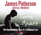 Torn Apart: The Heartbreaking Story of a Childhood Lost
