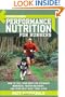 Runner's World Performance Nutrition for Runners: How to Fuel Your Body for Stronger Workouts, Faster Recovery, and Your Best Race Times Ever