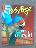 Munch, crunch!