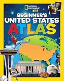 National Geographic Kids Beginner's United States Atlas