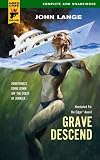 Grave Descend (Hard Case Crime)
