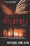 The Influence