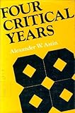 Four critical years