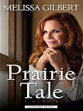 Prairie Tale: A Memoir (Thorndike Press Large Print Biography Series)
