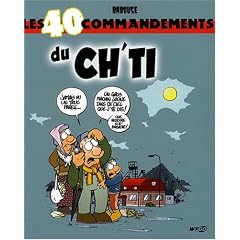 Les 40 commandements du Ch'ti