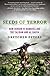 Seeds of Terror: How Heroin Is Bankrolling the Taliban and al Qaeda