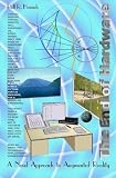 The End of Hardware: A Novel Approach to Augmented Reality (2nd Edition)