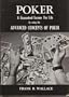 Poker: A Guaranteed Income for Life by Using the Advanced Concepts