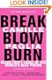 Break, Blow, Burn: Camille Paglia Reads Forty-three of the World's Best Poems