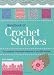 The Essential Handbook of Crochet Stitches