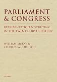 Parliament and Congress : representation and scrutiny in the twenty-first century