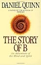 The Story of B