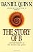 The Story of B