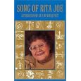 Song of Rita Joe: Autobiography of a Mi'kmaq Poet (American Indian Lives) by Rita Joe