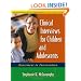 Clinical Interviews for Children and Adolescents: Assessment to Intervention (The Guilford Practical Intervention in the Schools Series)