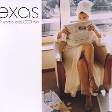 I Don't Want a Lover (2001 mix)