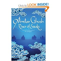 River of Smoke (Ibis Trilogy 2)
