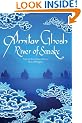 River of Smoke (Ibis Trilogy 2)