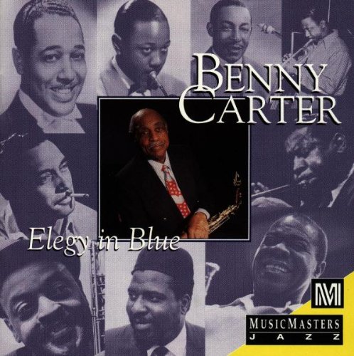 Benny Carter - Elegy In Blue - Zortam Music