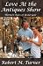 Love At the Antiques Show: Thirteen Tales of Yesteryear