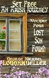 An Amish Journey-Set Free-Volume 4- Lost Son Found