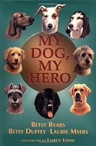 My Dog, My Hero