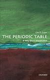 The Periodic Table: A Very Short Introduction (Very Short Introductions)