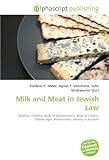 Milk and Meat in Jewish Law-