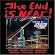 The End is Near!: Visions of Apocalpse, Millennium and Utopia
