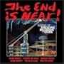 The End is Near!: Visions of Apocalpse, Millennium and Utopia