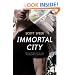 Immortal City