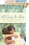 Still Going It Alone: Mothering With Faith and Finesse When the Children Have Grown