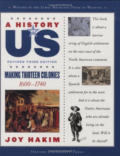 Making Thirteen Colonies: 1600-1740 A History of US Book 2