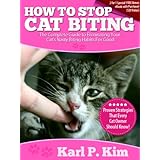 How to Stop Cat Biting: The Complete Guide To Eliminating Your Cat's Nasty Biting Habits For Good