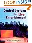 Control Systems for Live Entertainment