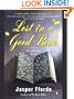 Lost in a Good Book: A Thursday Next Novel