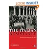 The Italian Resistance: Fascists, Guerrillas and the Allies