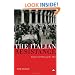 The Italian Resistance: Fascists, Guerrillas and the Allies