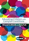 Educating children with complex conditions : understanding overlapping and co-existing developmental disorders