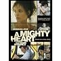 A Mighty Heart
