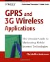 GPRS and 3G Wireless Applications (Professional Developer's Guide Series)