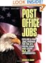 Post Office Jobs: Explore and Find Jobs, Prepare for the 473 Postal Exam, and Locate ALL Job Opportunities (5th edition)