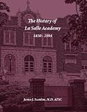 The History of La Salle Academy: Providence, Rhode Island