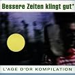 Bessere Zeiten Klingt Gut